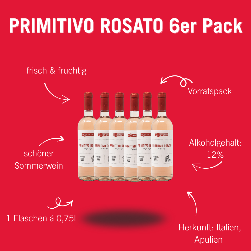 PRIMITIVO ROSATO DI PUGLIA IGT L'OSTERIA (6 Fl., á 0,75l)